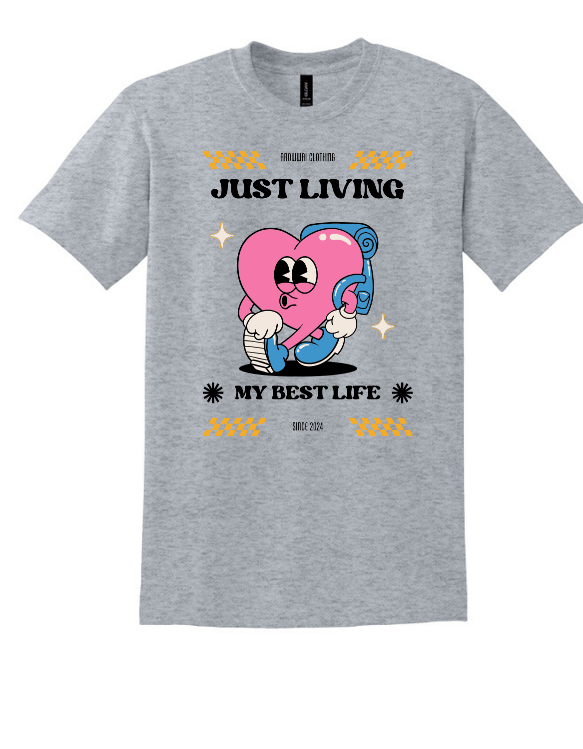 Just Living T-Shirt