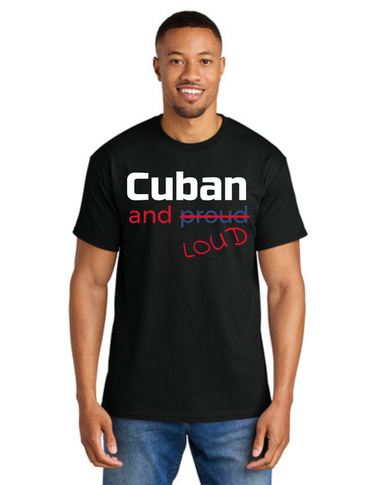 Cuban and Proud T Shirt